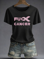 Women's “Fuck Cancer” Printed T-shirt