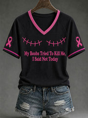 Women's My Boods Tried To Kill Me I Said Not Today V-neck T-shirt