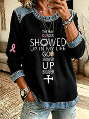 Women's The Day Cancer Showed Up In My Life God Showed Up Bigger Denim Patchwork Top