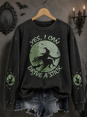 Women's Funny Halloween Why Yes, Actually I Can Drive A Stick Witch Print Casual Sweatshirt