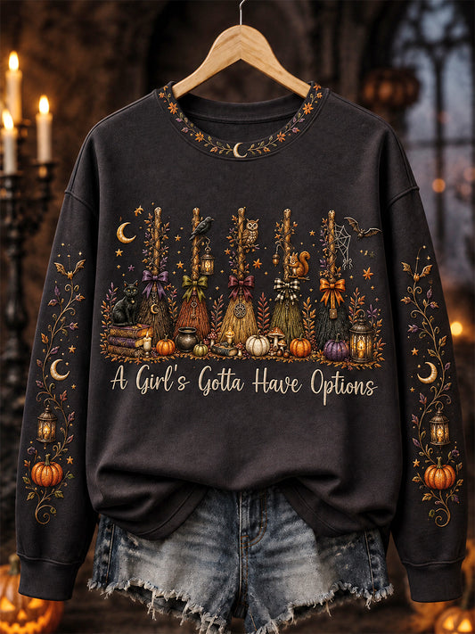 Women's A Girl's Gotta Have Options Print Casual Sweatshirt