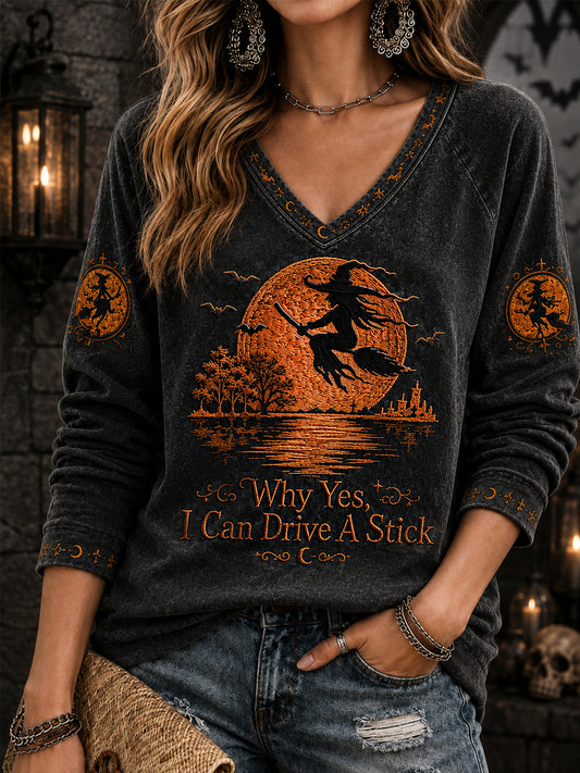 Women's Funny Halloween Witch Why Yes,Actually I Can Drive A Stick Print Casual V-Neck Long Sleeve T-Shirt