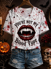Women's Funny Halloween You're Not My Blood Type Bloodstain Print Casual V-Neck Tee