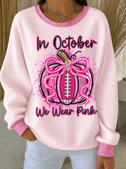 Women's In October We Wear Pink Ribbed Round-Neck Sweatshirt