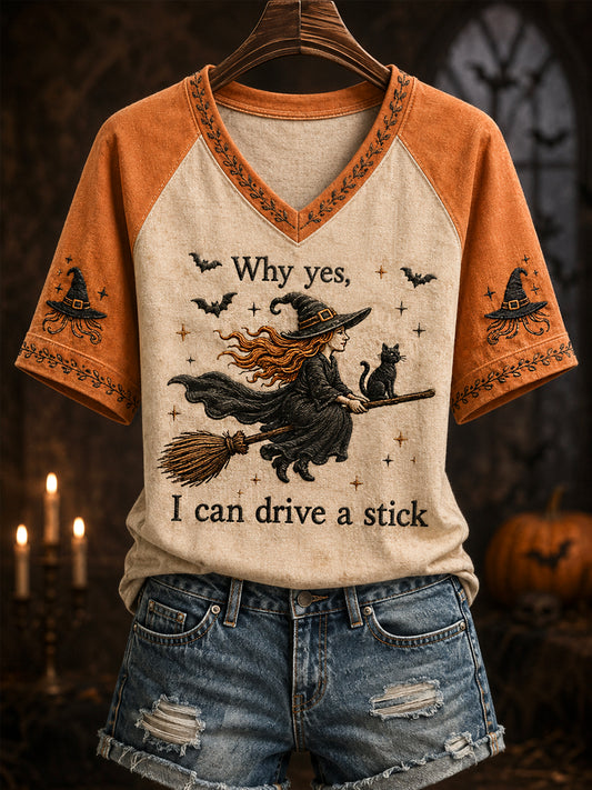 Women's Funny Halloween Witch And Black Cat Why Yes,Actually I Can Drive A Stick Print Casual V-Neck Tee