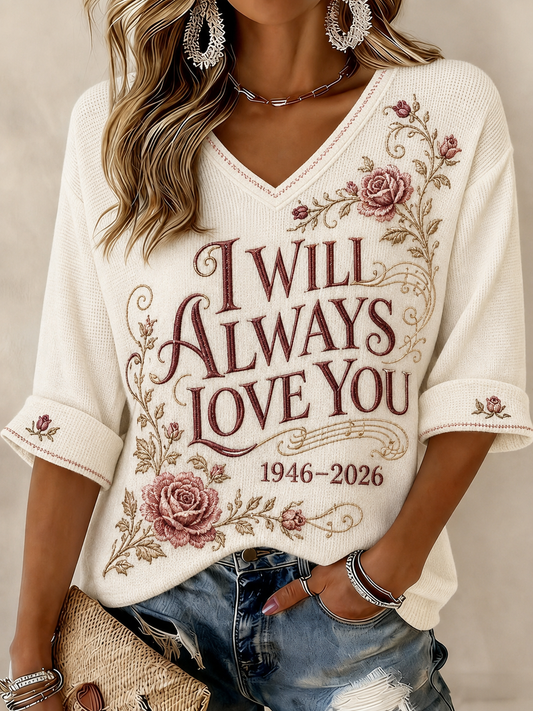 Women's I WILL ALWAYS LOVE YOU Printed Mid-length Sleeves V-neck T-shirt