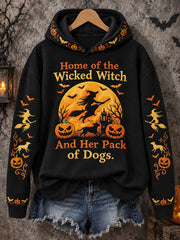 Women's Funny Halloween Home Of The Wicked Witch And Her Pack Of Dogs Print Casual Hoodie