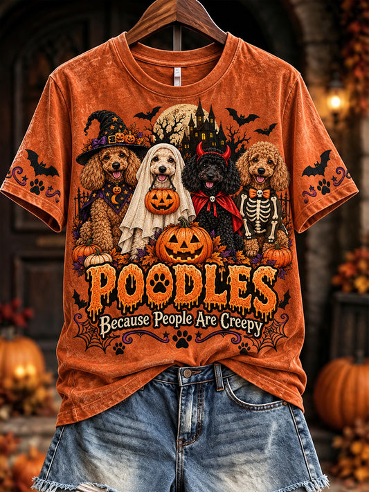 Women's Poodles Because People Are Creepy Halloween Print Short-sleeved T-shirt