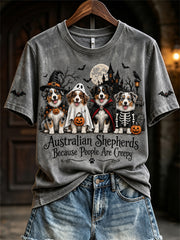 Women's Australian Shepherds Because People Are Creepy Halloween Dogs Print short-sleeved T-shirt