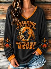 Women's Halloween Witch Assuming I'm Just An Old Lady Was Your First Mistake V-Neck Long-Sleeve T-Shirt