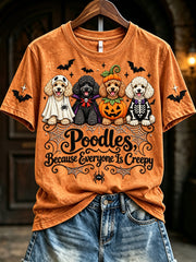 Women's Poodles Because People Are Creepy Halloween Print Short-sleeved T-shirt
