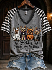 Women's Yorkies Because People Are Creepy Halloween Dogs Striped Print short-sleeved T-shirt