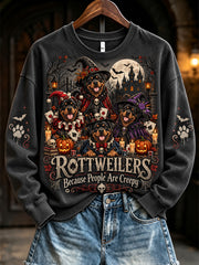 Women's Rottweilers Because People Are Creepy Halloween Dogs Print Regular Sweatshirt