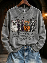 Women's  Frenchies Because People Are Creepy Halloween Dogs Print Regular Sweatshirt